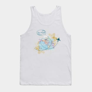 Pack your bags and travel the world Tank Top